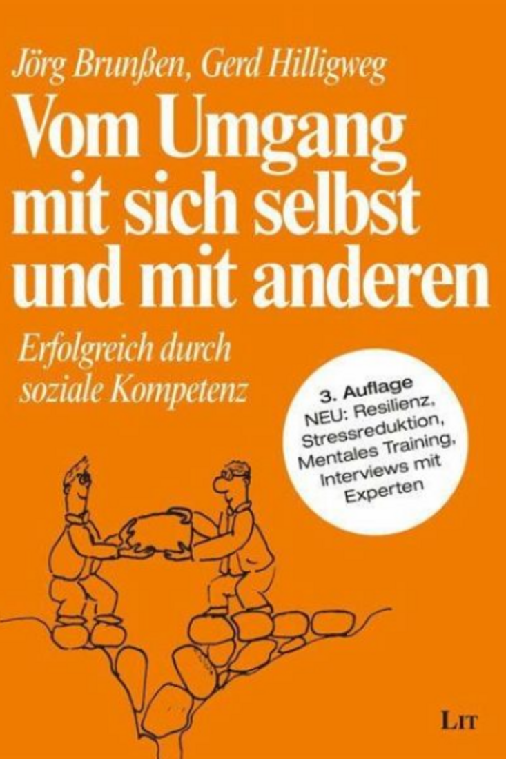 Dritte, überarbeitete Auflage des Fachbuchs „Vom Umgang mit sich selbst und mit anderen – Erfolgreich durch soziale Kompetenz“ (Bild: Jade HS) 