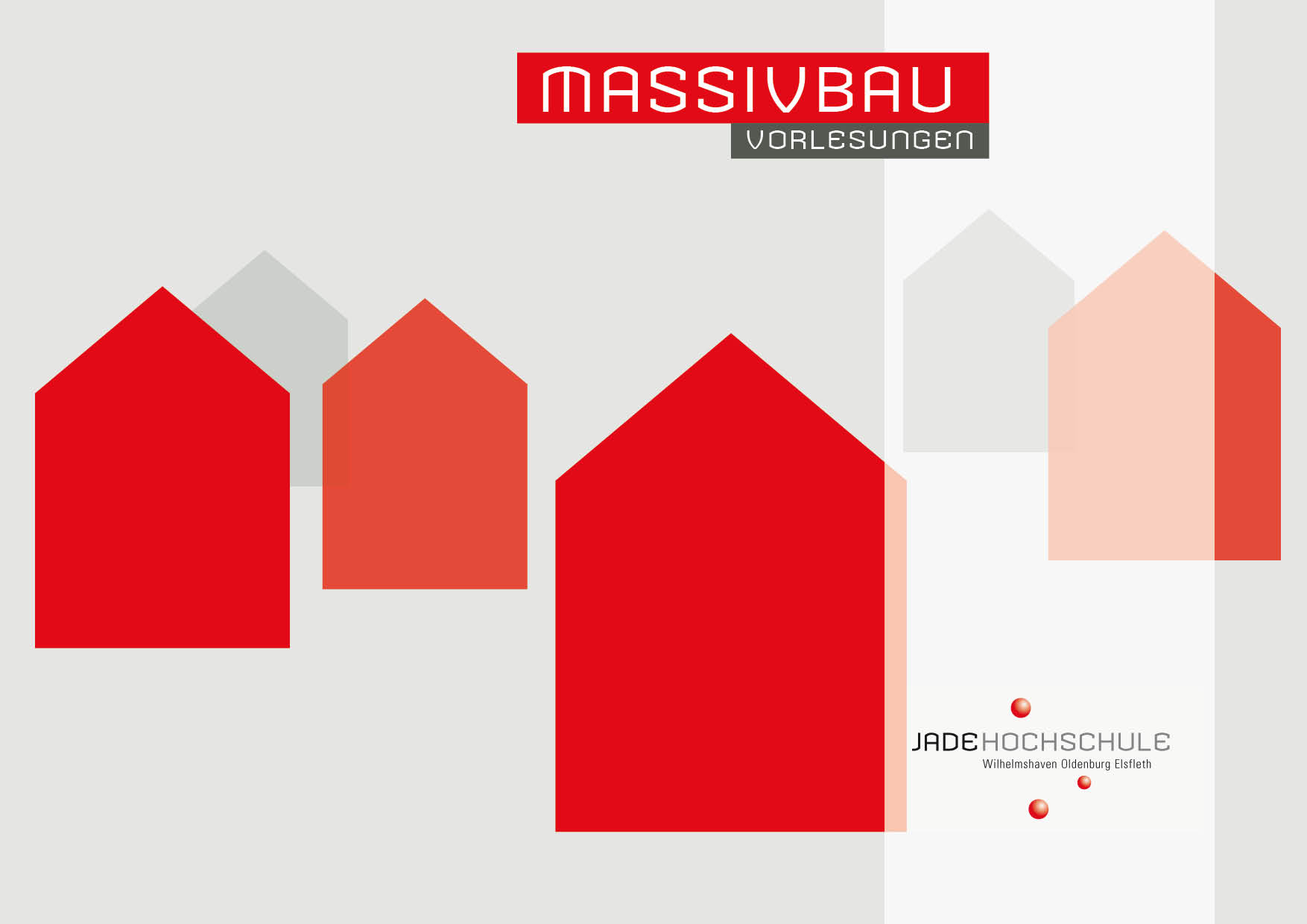Vorlesungsunterlagen Massivbau Grundlagen Vorlesungsunterlagen Massivbau Grundlagen